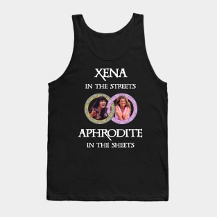 Xena In The Streets Aphrodite In The Sheets Tank Top